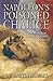 Napoleon's Poisoned Chalice: The Emperor and His Doctors on St Helena