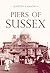 Piers of Sussex