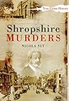 Shropshire Murders by Nicola Sly