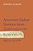 American Indian Nations from Termination to Restoration, 1953-2006