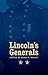 Lincoln's Generals