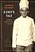 A Chef's Tale: A Memoir of ...