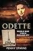 Odette: World War Two's Dar...