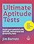 Ultimate Aptitude Tests: Assess Your Potential with Aptitude, Motivational and Personality Tests