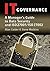 IT Governance: A Manager's ...