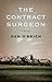 The Contract Surgeon: A Novel