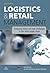 Logistics and Retail Manage...