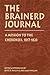The Brainerd Journal by Joyce B. Phillips