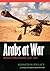 Arabs at War: Military Effectiveness, 1948-1991