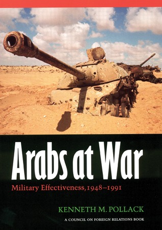 Arabs at War: Military Effectiveness, 1948-1991 (Hardcover)