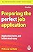 Preparing the Perfect Job A...