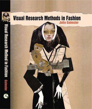 Visual Research Methods in Fashion (Hardcover)