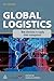 Global Logistics: New Directions in Supply Chain Management