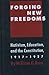 Forging New Freedoms: Nativism, Education and the Constitution, 1917-1927