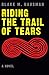 Riding the Trail of Tears (...