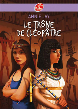 Le Trône de Cléopatre (Poche)