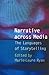 Narrative across Media: The Languages of Storytelling (Frontiers of Narrative)