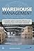 Warehouse Management by Gwynne Richards