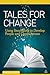 Tales for Change: Using Storytelling to Develop People and Organizations