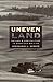 Uneven Land: Nature and Agriculture in American Writing