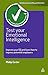 Test Your Emotional Intelligence: Improve Your EQ and Learn How to Impress Potential Employers (Testing Series)