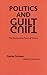 Politics and Guilt: The Des...