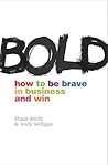 Bold: How to be B...
