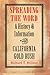 Spreading the Word: A History of Information in the California Gold Rush