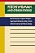 Pitch Woman and Other Stories: The Oral Traditions of Coquelle Thompson, Upper Coquille Athabaskan Indian (Native Literatures of the Americas and Indigenous World Literatures)