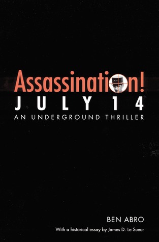 Assassination! July 14 (Paperback)