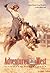 Adventures in the West: Stories for Young Readers (Bison Original)