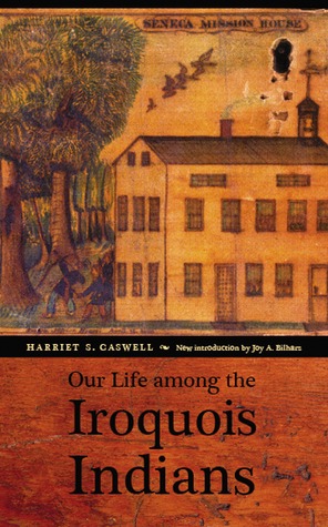 Our Life among the Iroquois Indians (Paperback)
