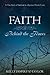 Faith Behind the Fences by Kelly Dispirito Taylor