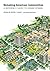 Remaking American Communities: A Reference Guide to Urban Sprawl (Our Sustainable Future)