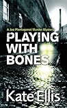 Playing With Bones