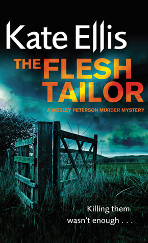 The Flesh Tailor (Wesley Peterson, #14)