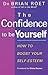 The Confidence to Be Yourself by Brian Roet