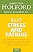 Beat Stress and Fatigue by Patrick Holford