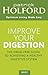 Improve Your Digestion: The Drug-Free Guide To Achieving A Healthy Digestive System (Optimum Nutrition Handbook)