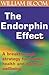 The Endorphin Effect: A Bre...