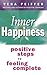 Inner Happiness: Positive Steps to Feeling Complete