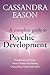 A Complete Guide to Psychic...