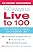 100 Ways to Live to 100 by Roger Henderson