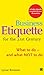 Business Etiquette for the 21st Century by Lynne Brennan