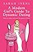 A Modern Girl's Guide to Dy...