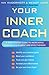 Your Inner Coach: A Step-By...