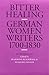 Bitter Healing: German Women Writers, 1700-1830. An Anthology (European Women Writers)