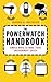 The Powerwatch Handbook: Simple Ways to Make Your Environment Safer