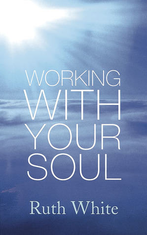 Working with Your Soul