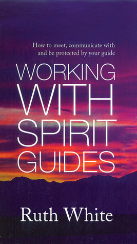 Working with Spirit Guides